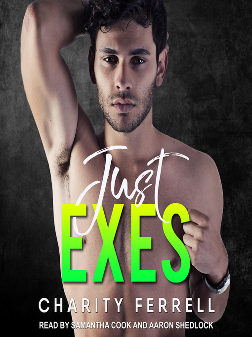 Title details for Just Exes by Charity Ferrell - Available